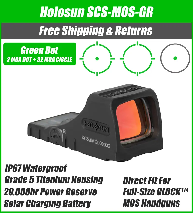 Holosun SCS MOS Green Dot Sight, MRS Reticle, Fits Glock MOS Slides (Not 43X/48), Solar Recharging Battery, Grade 5 Titanium Housing- SCS-M-GR - Image 15